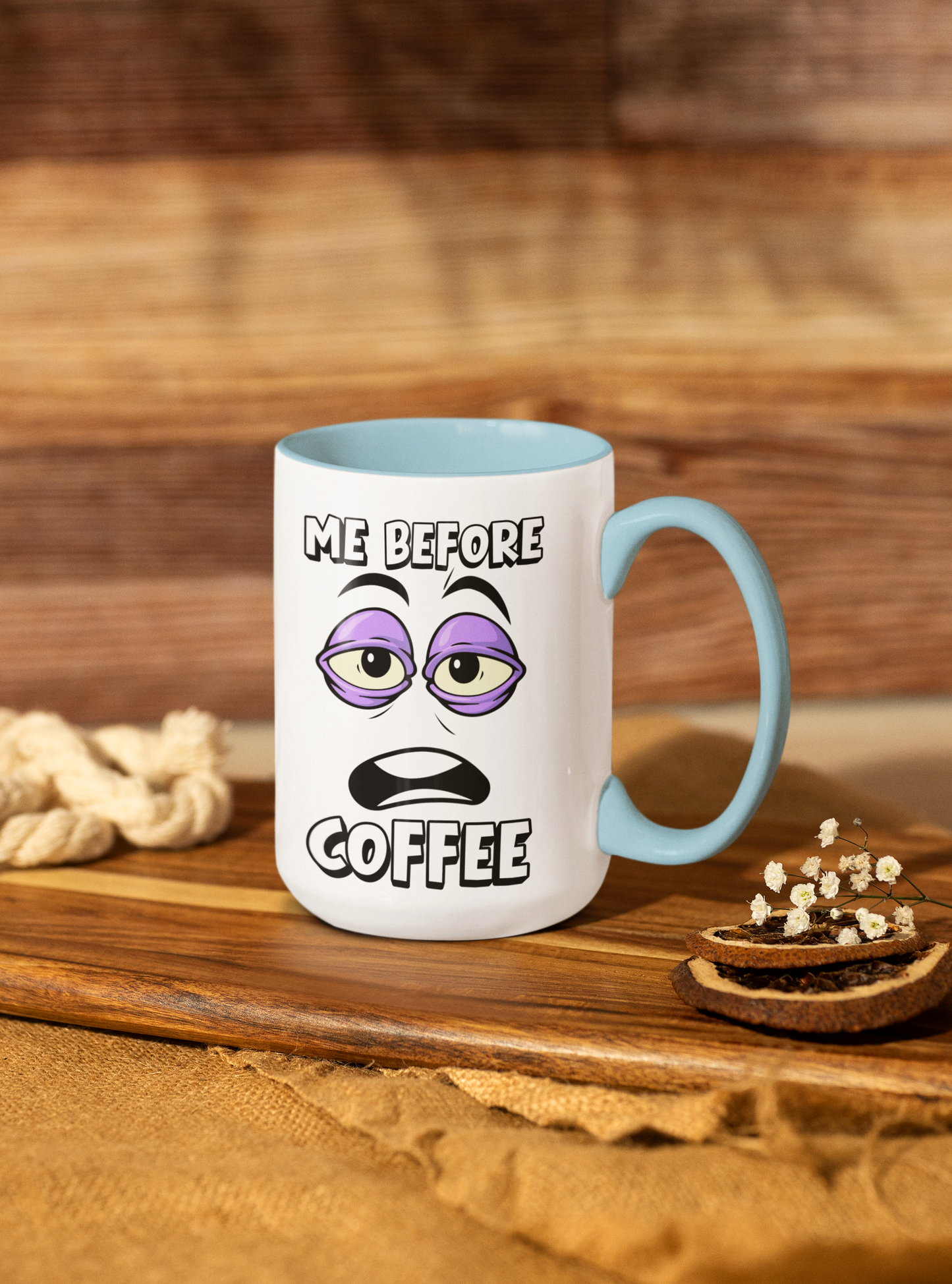 Life Before Coffee Morning Vibes Accent Coffee Mug (11, 15oz)