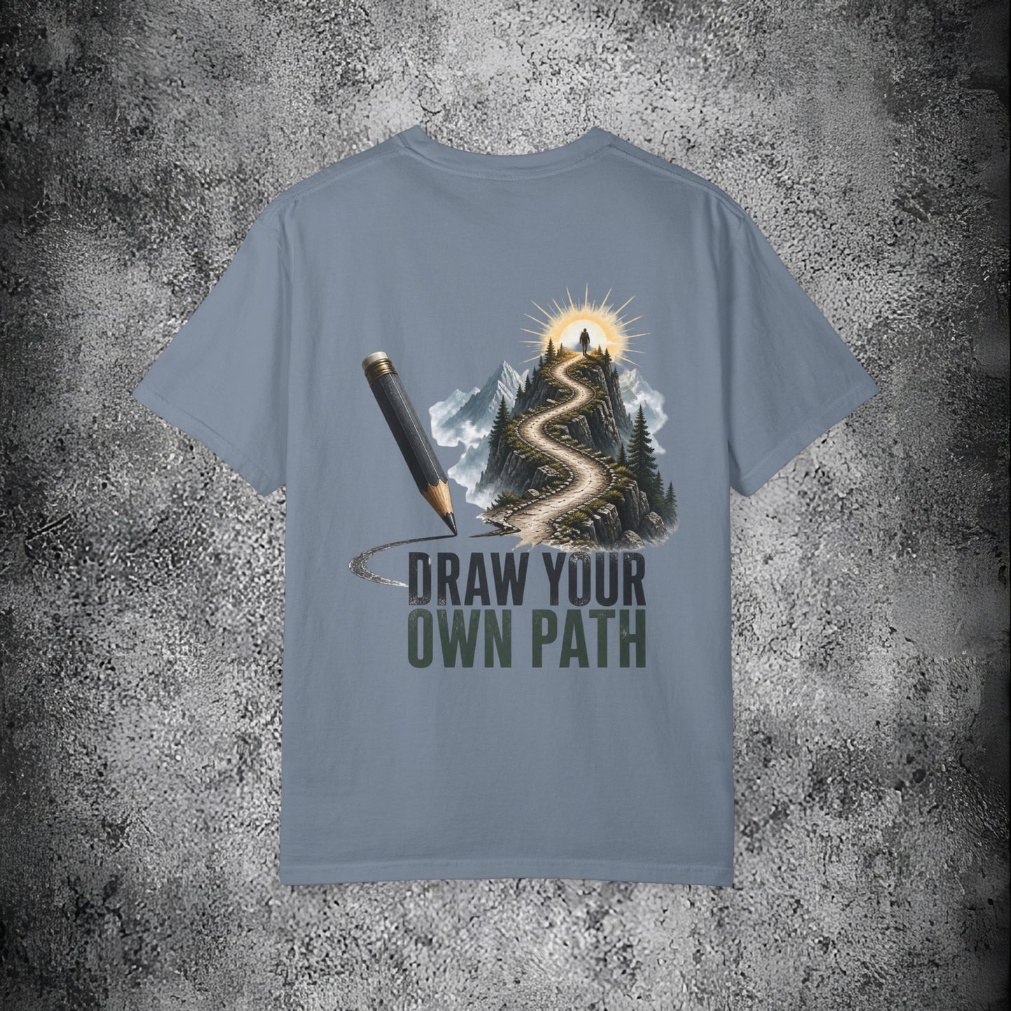 T-Shirt — Draw Your Own Path Inspirational Graphic Tee
