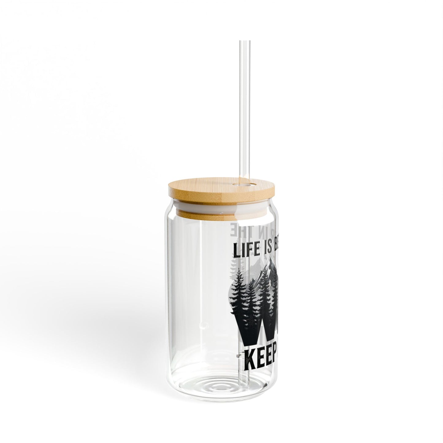 Glass Can Tumbler - "Life Is Better in the Wild" 16oz Bamboo Lid & Straw