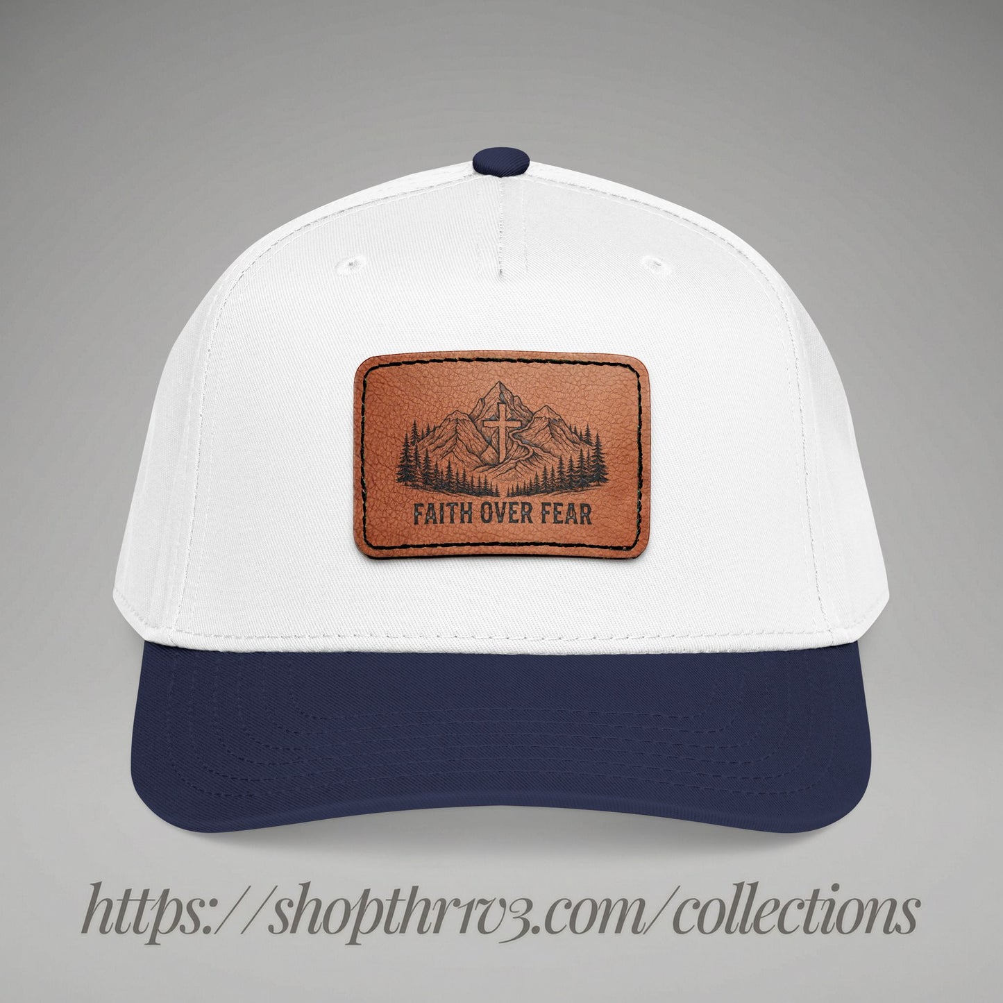 Faith Over Fear Leather Patch Baseball Cap