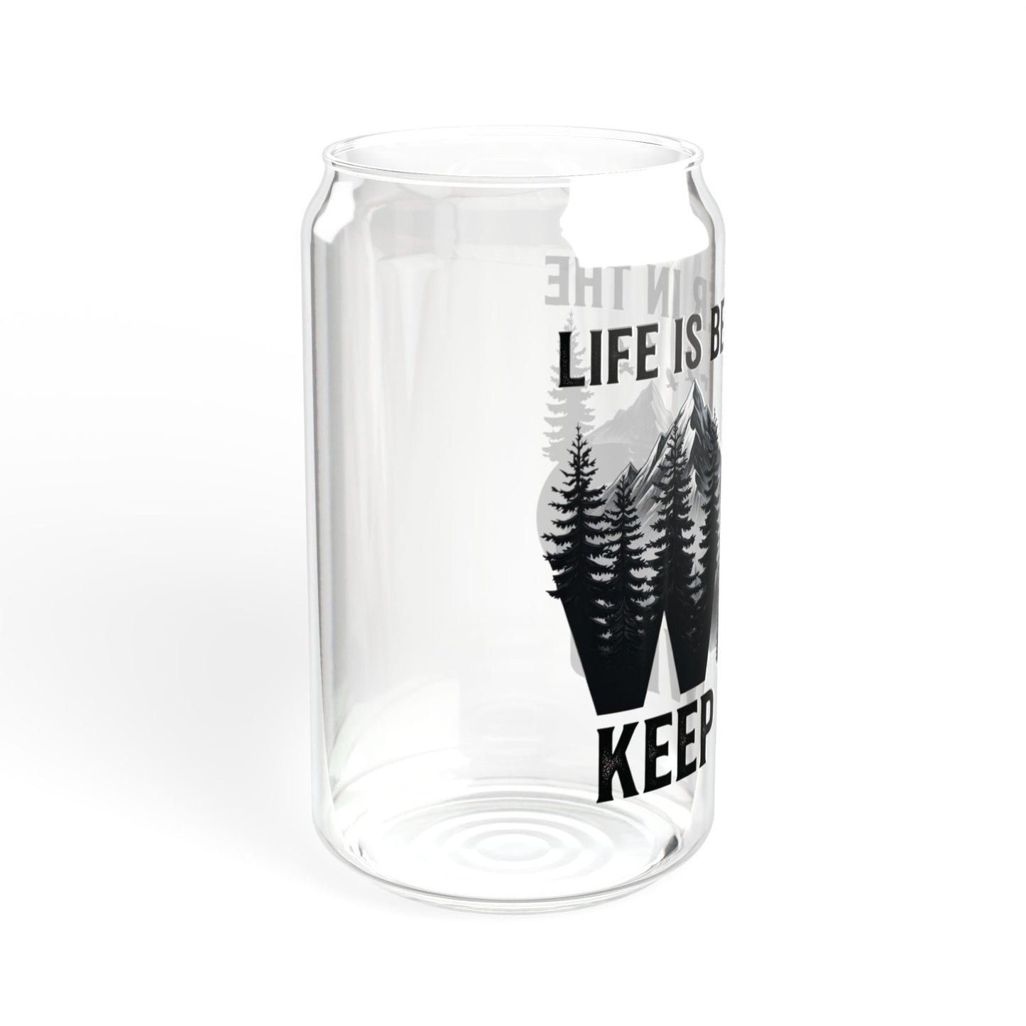 Glass Can Tumbler - "Life Is Better in the Wild" 16oz Bamboo Lid & Straw