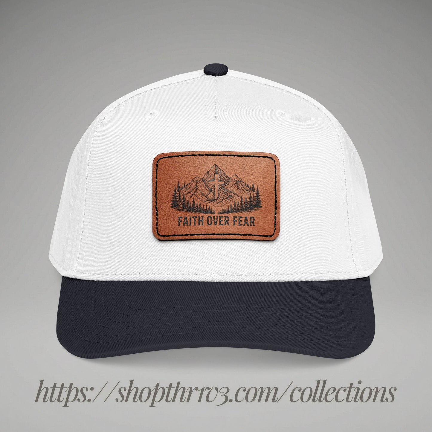 Faith Over Fear Leather Patch Baseball Cap