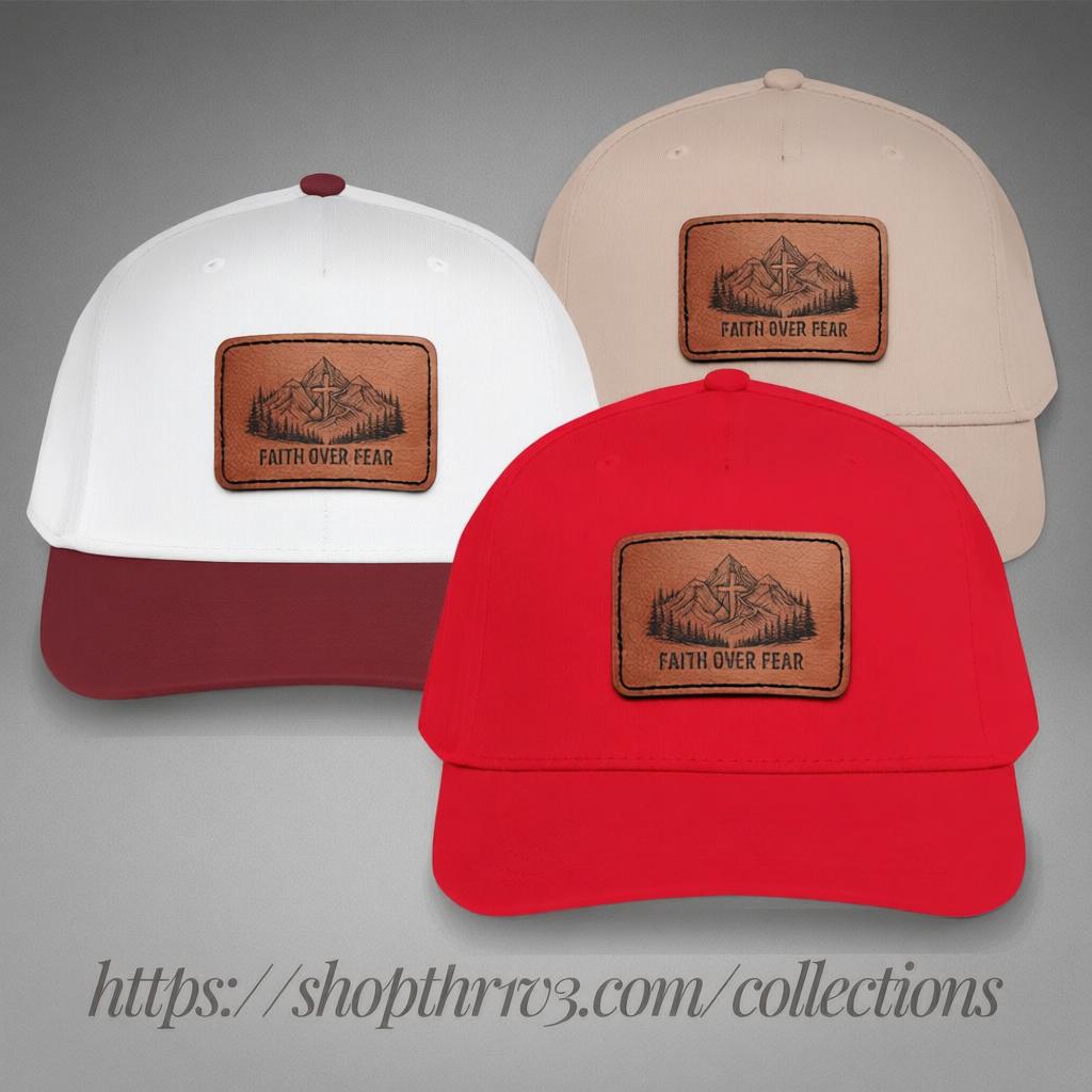 Faith Over Fear Leather Patch Baseball Cap