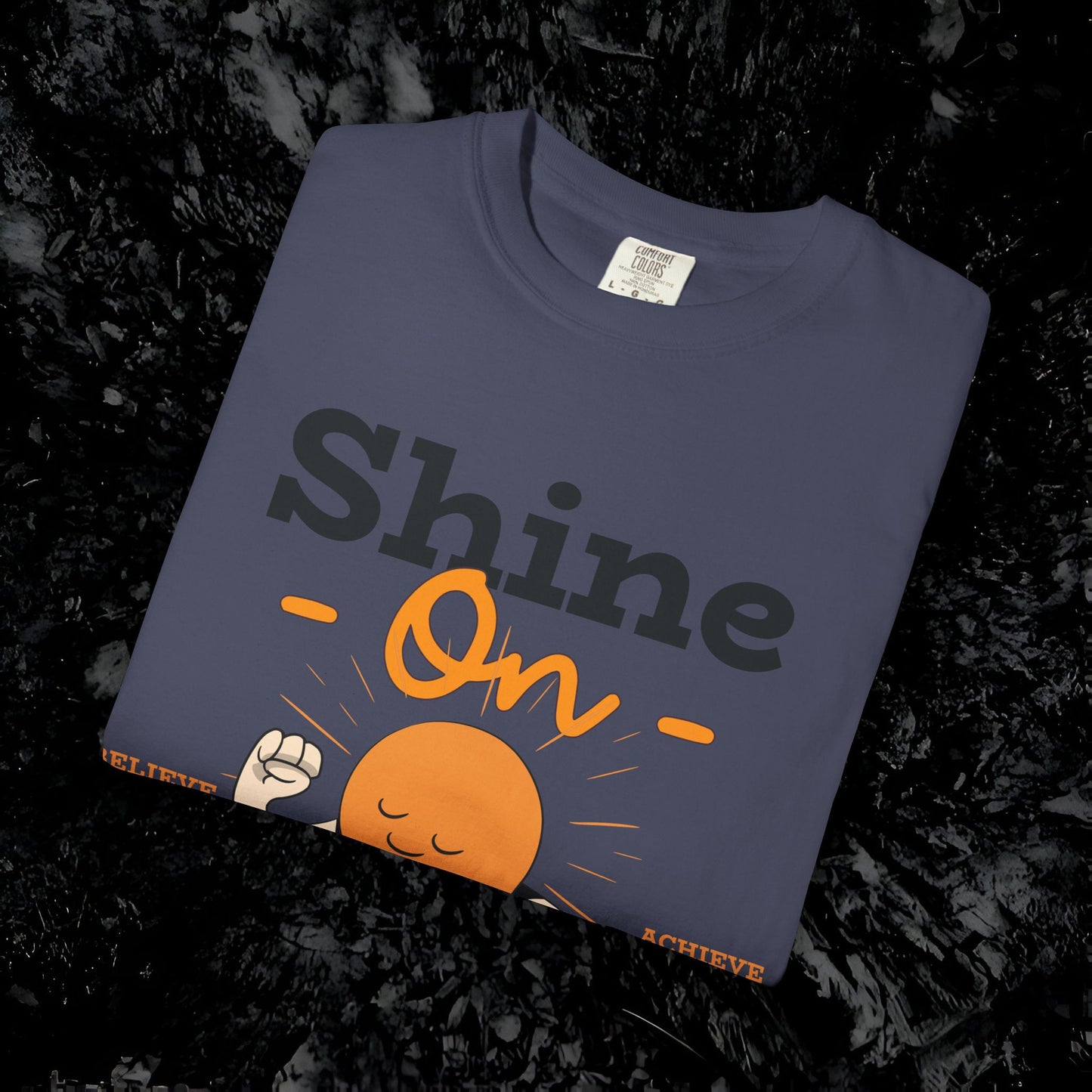 Shine On Unisex T-Shirt, Motivational Tee, Gift for Everyone, Casual Wear, Positive Vibes, Everyday Inspiration