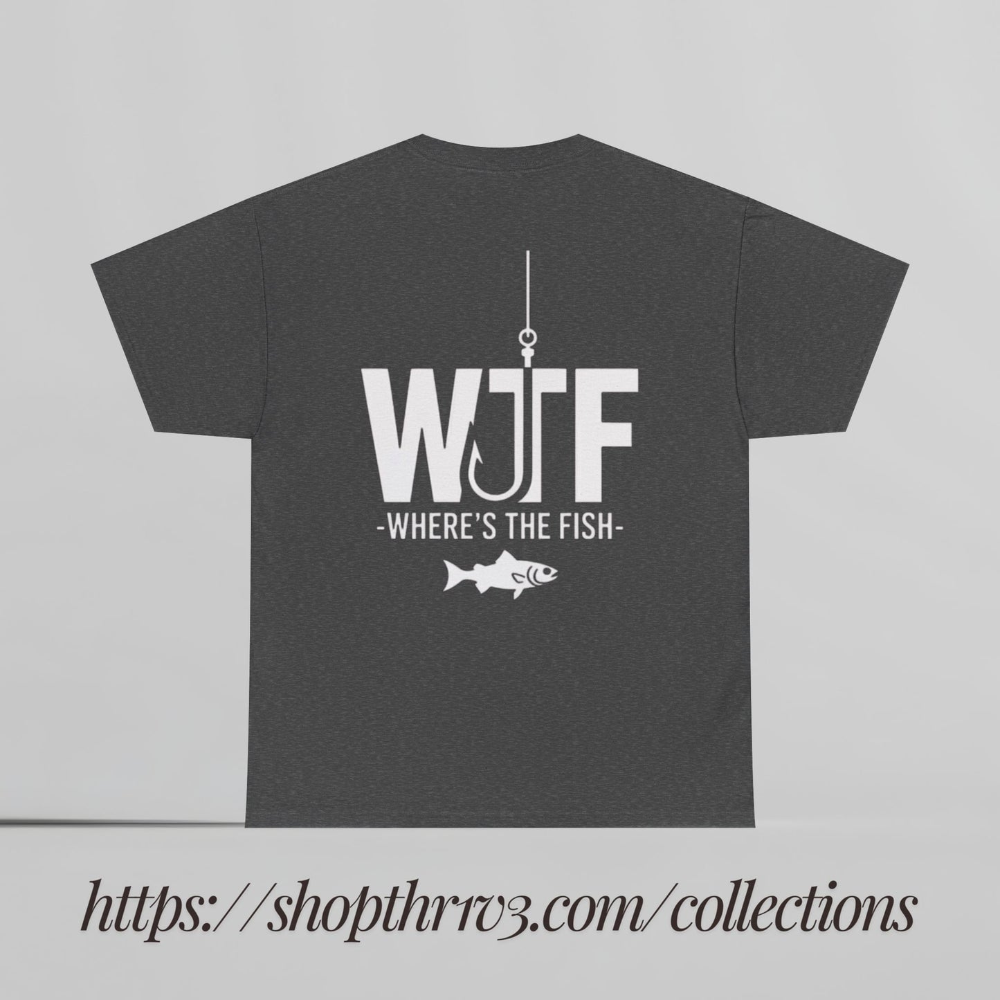 Fishing T-Shirt – "Let's Go Fishing" & "WTF (Where's The Fish)" Graphic Tee for Anglers