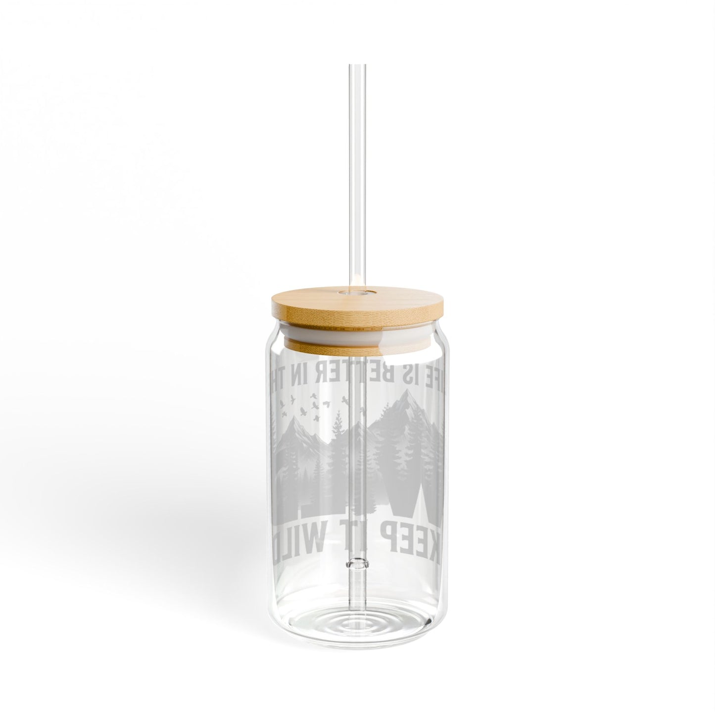 Glass Can Tumbler - "Life Is Better in the Wild" 16oz Bamboo Lid & Straw