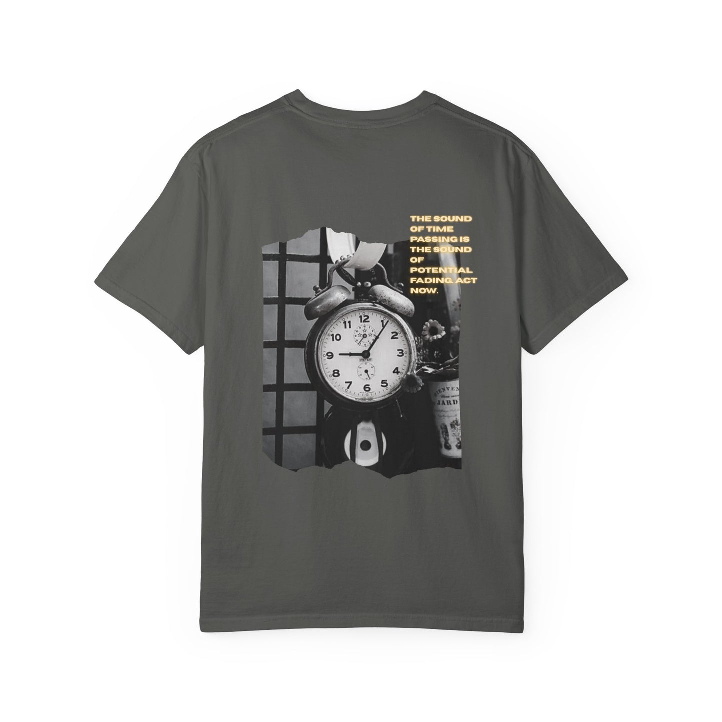 Motivational Garment-Dyed T-shirt - Emphasizing Value of Time