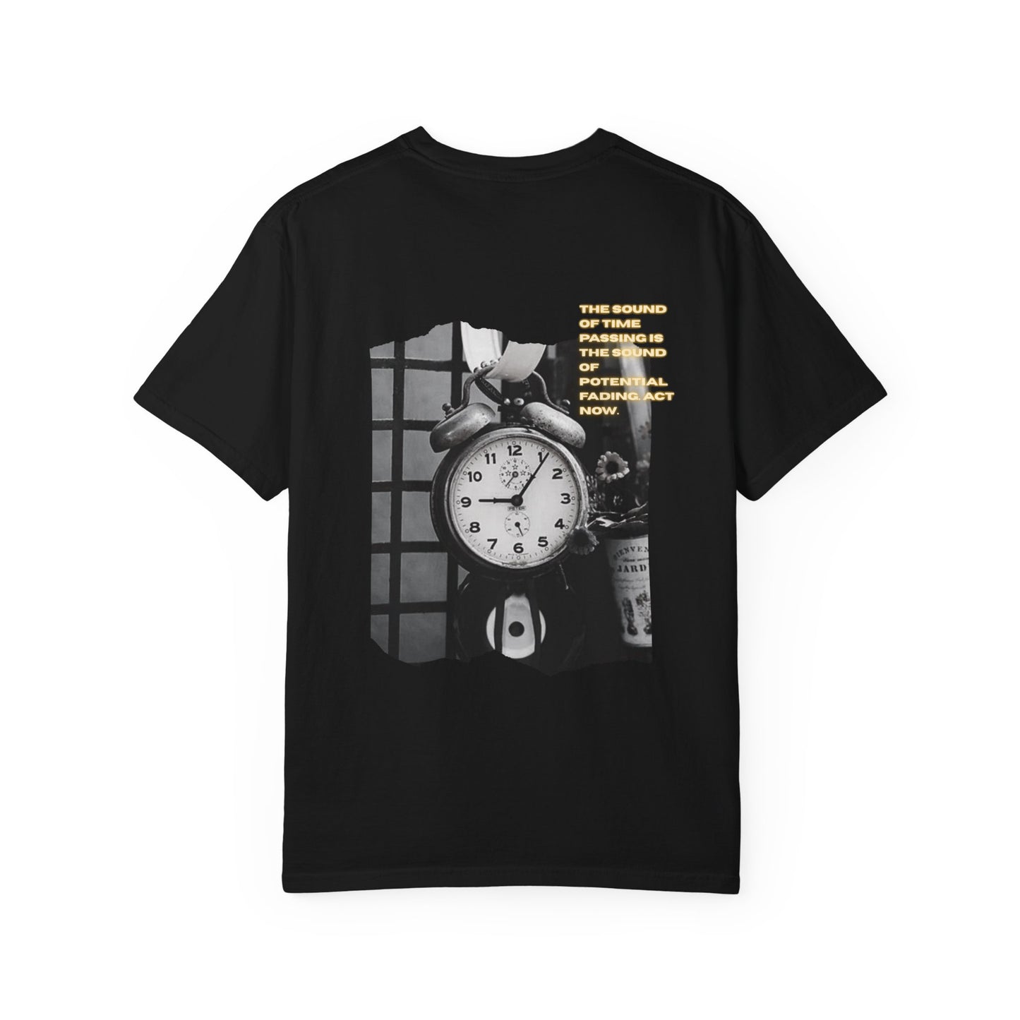 Motivational Garment-Dyed T-shirt - Emphasizing Value of Time